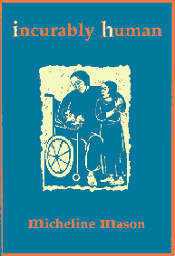 Book: "incurably human"